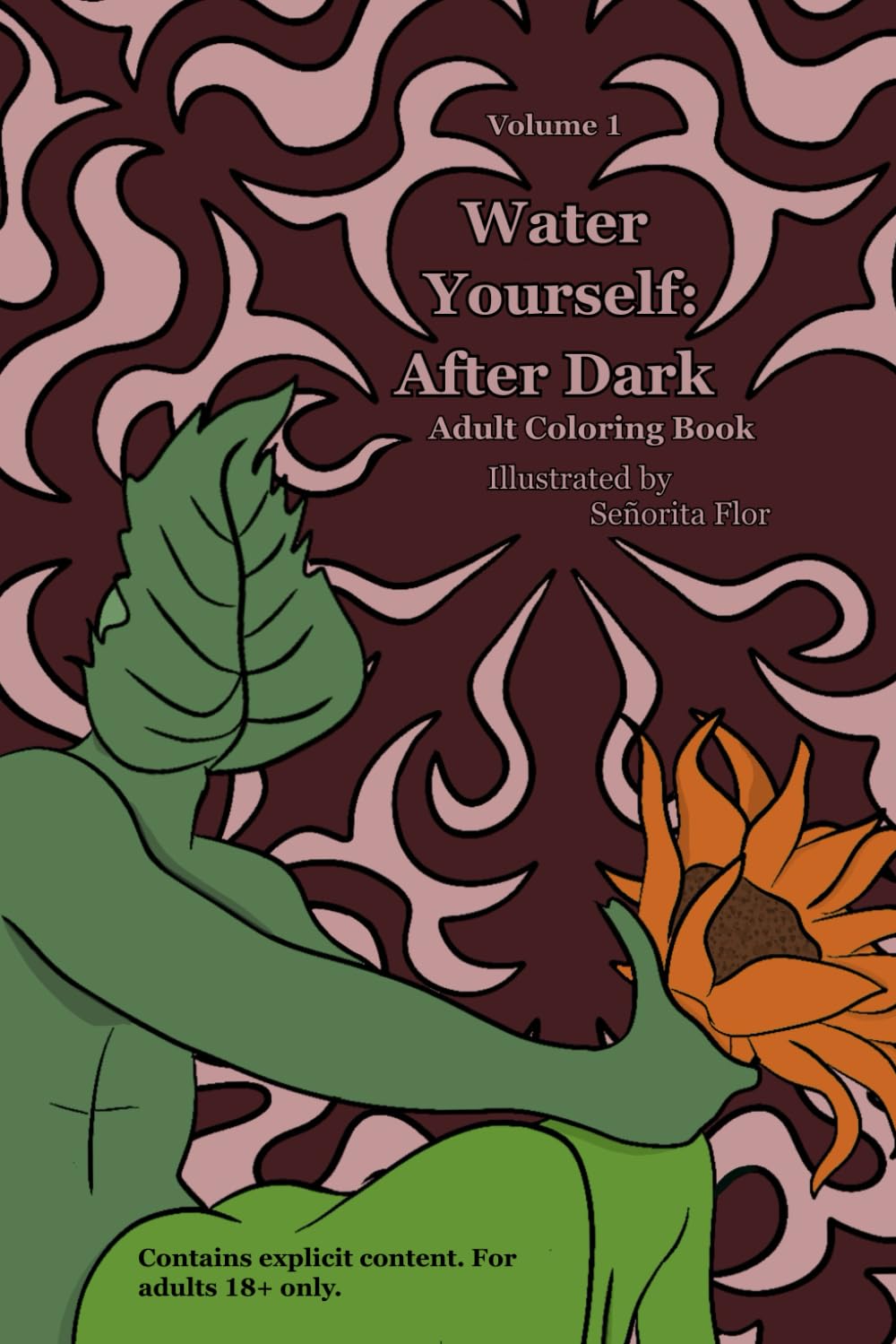 Volume 1 Water Yourself After Dark: Adult Coloring Pages
